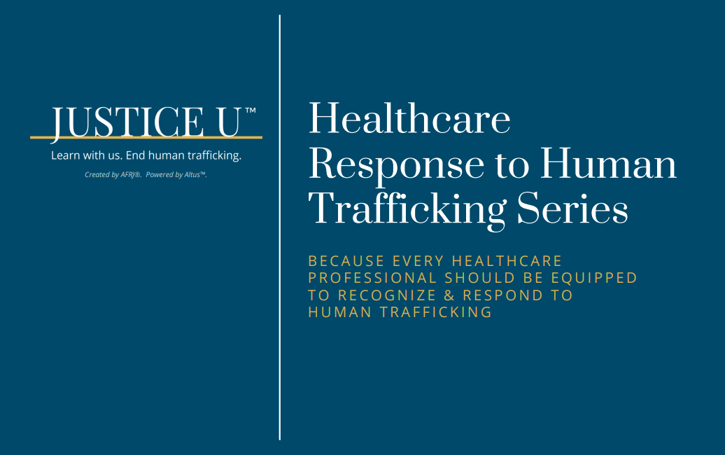 Healthcare Response to Human Trafficking Series