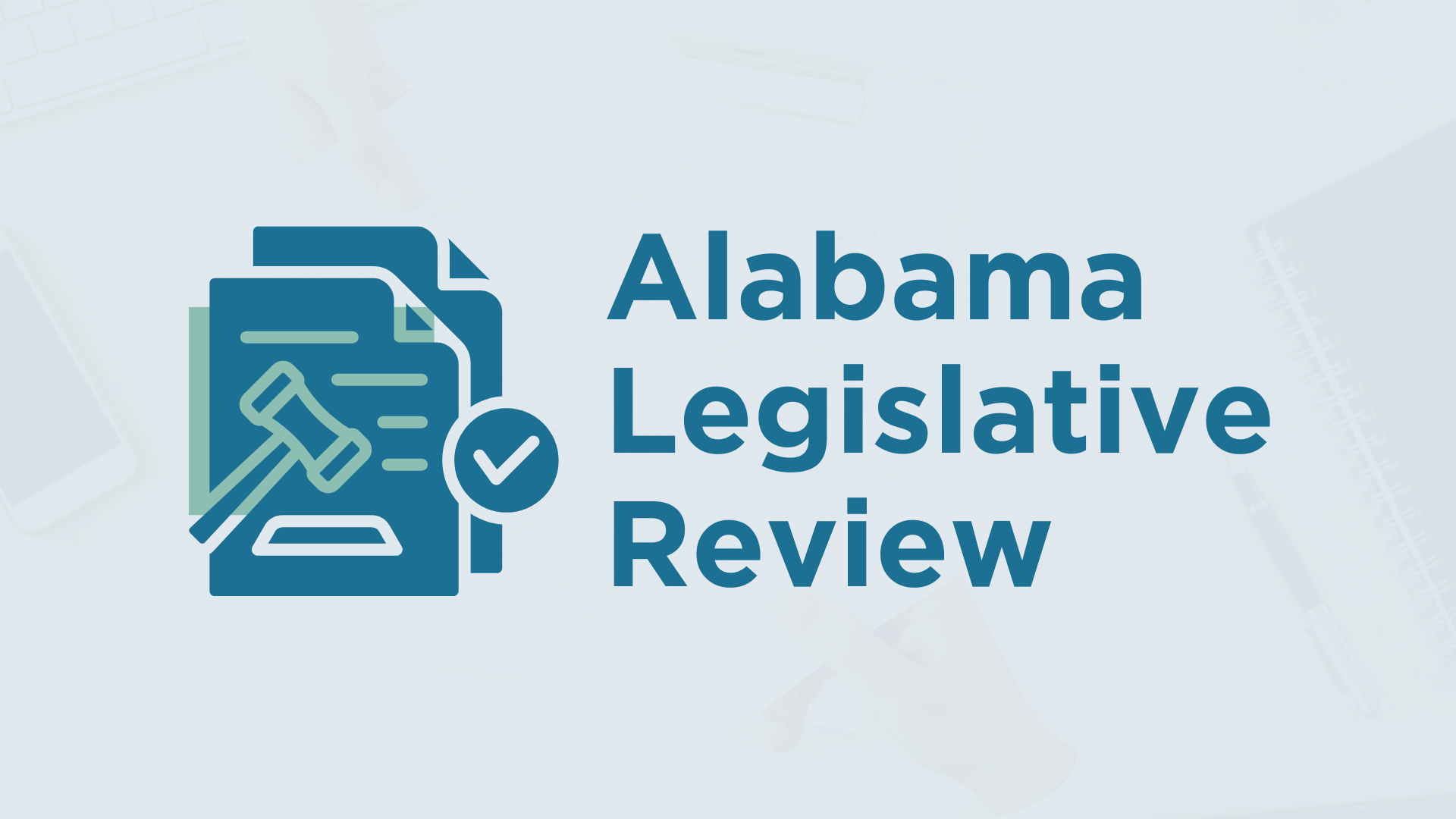 Alabama Legislative Review